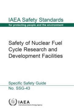 Safety of Nuclear Fuel Cycle Research and Development Facilities - IAEA