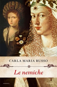 Le nemiche - Russo, Carla Maria