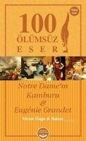 Notre Damein Kamburu Eugenie Grandet - Hugo, Victor; de Balzac, Honore