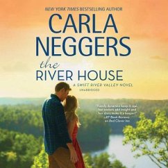 The River House - Neggers, Carla
