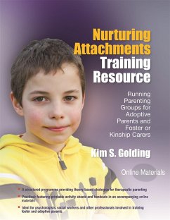 Nurturing Attachments Training Resource - Golding, Kim S
