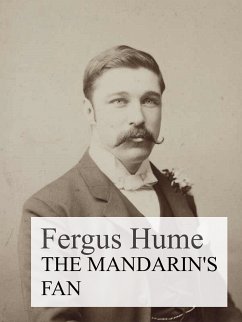 The Mandarin's Fan (eBook, ePUB) - Hume, Fergus