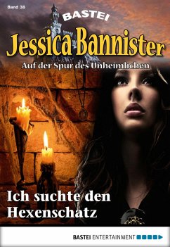 Ich suchte den Hexenschatz / Jessica Bannister Bd.38 (eBook, ePUB) - Farell, Janet
