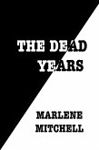 The Dead Years (eBook, ePUB) The Dead Years (eBook, ePUB)