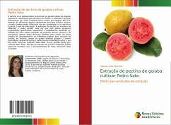 Extração de pectina de goiaba cultivar Pedro Sato