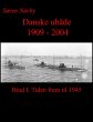 Danske Ubåde 1909 - 2004. Bind I.... - Bild 1
