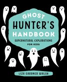 Ghost Hunter's Handbook (eBook, ePUB)