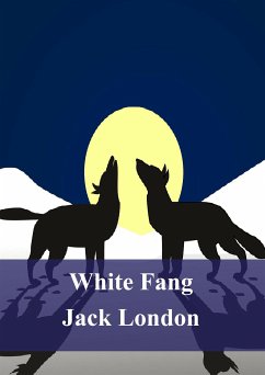 White Fang (eBook, PDF) - London, Jack