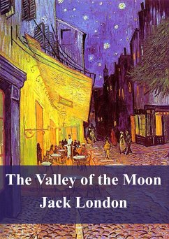 The Valley of the Moon (eBook, PDF) - London, Jack