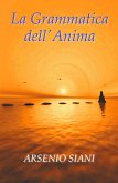 La grammatica dell'anima (eBook, PDF)