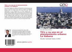 TICs y su uso en el planeamiento urbano: La Habana - Garcia-Verdecia, Alexander