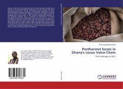 Postharvest losses in Ghana's cocoa Value Chain - Benie Asante, Emmanuel