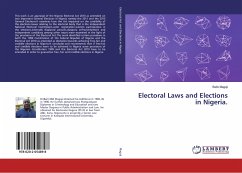 Electoral Laws and Elections in Nigeria.
