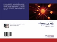 Refinement of basic physical models