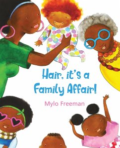 Hair: It's A Family Affair - Freeman, Mylo