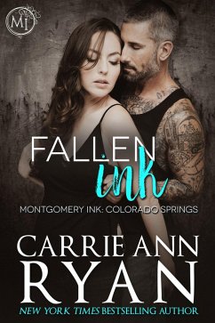 Fallen Ink (Montgomery Ink: Colorado Springs, #1) (eBook, ePUB) - Ryan, Carrie Ann