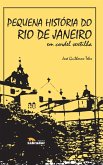 Pequena História do Rio de Janeiro em Cordel Sextilha (eBook, ePUB)