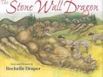 Stone Wall Dragon (eBook, ePUB)