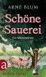 Schöne Sauerei (eBook, ePUB) - Bild 1