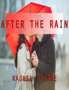 After The Rain (eBook, ePUB) - Pierre, Rachel