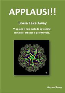 APPLAUSI!! - Borsa take away (eBook, ePUB) - Bruno, Giovanni