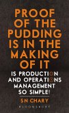 Proof of The Pudding Is In The Making Of It (eBook, ePUB)