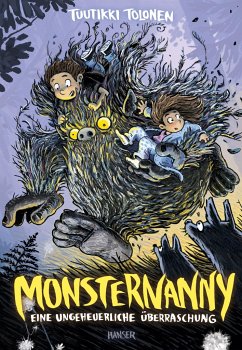 Eine ungeheuerliche Überraschung / Monsternanny Bd.1 - Tolonen, Tuutikki