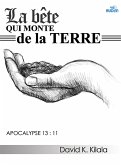 La bête qui monte de la terre (eBook, ePUB)