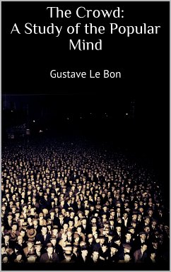 Cover The Crowd: A Study of the Popular Mind (eBook, ePUB)