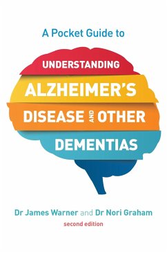 Cover A Pocket Guide to Understanding Alzheimer's Disease and Other Dementias, Second Edition