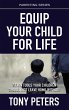Equip Your Child For Life - Seven Tools... - Bild 1