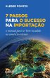 7 Passos para o Sucesso na Importação... - Bild 1