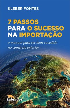 Cover 7 Passos para o Sucesso na Importação (eBook, ePUB)
