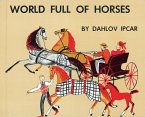 World Full of Horses (eBook, ePUB)