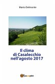 Il clima di Casalecchio nell'agosto 2017 (eBook, PDF)