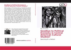 Goodbye to Political Economy in Central American Cultural Studies? - Zimmerman, Marc
