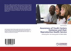 Awareness of Youth Centers Existence and their Reproductive Health Service