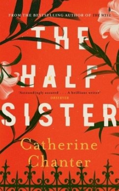 The Half Sister - Chanter, Catherine