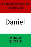 A Private Commentary On the Bible: Daniel (eBook, ePUB) A Private Commentary On the Bible: Daniel (eBook, ePUB)