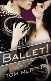 Ballet! (eBook, ePUB)