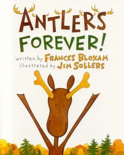 Antlers Forever! (eBook, ePUB) - Bloxam, Frances