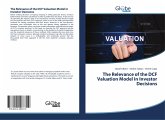 The Relevance of the DCF Valuation Model in Investor Decisions