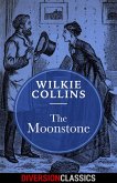 The Moonstone (Diversion Classics) (eBook, ePUB) The Moonstone (Diversion Classics) (eBook, ePUB)