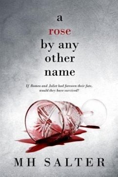 A Rose By Any Other Name (eBook, ePUB) - Salter, M. H.