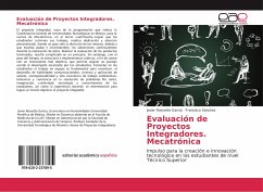 Evaluación de Proyectos Integradores. Mecatrónica - Rossette García, Javier;Sánchez, Francisco