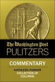 The Washington Post Pulitzers: Commentary, Kathleen Parker (eBook, ePUB)