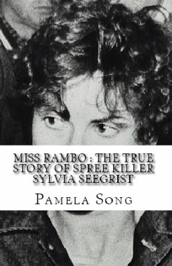 Miss Rambo : The True Story of Sylvia Seegrist (eBook, ePUB) - Song, Pamela