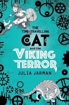 The Time-Travelling Cat and the Viking Terror - Jarman, Julia