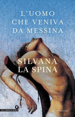 L' uomo che veniva da Messina - La Spina, Silvana