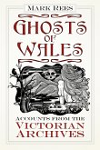 Ghosts of Wales (eBook, ePUB)